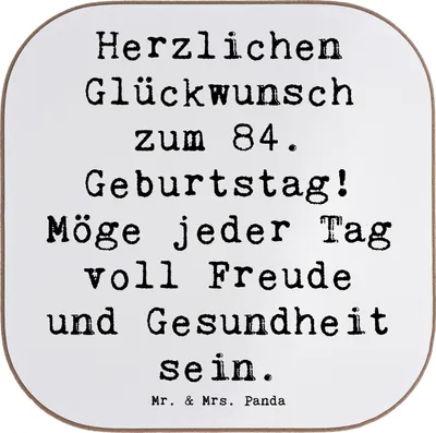 Produktbild von Mr. & Mrs. Panda Tassenuntersetzer Spruch 84. Geburtstag - Weiß - Geschenk, Coaster, Untersetzer für Gläser, herzliche Glückwünsche, Gesundheit, liebevolle Geschenke