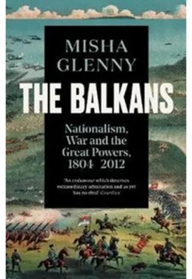 Immagine prodotto di The Balkans, 1804-2012