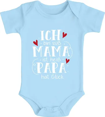 Produktbild von Baby Body Ich bin süß Mama ist heiß Papa hat Glück Babyshirt lustige Sprüche Jungen & Mädchen MoonWorks® hellblau 6-12 Monate