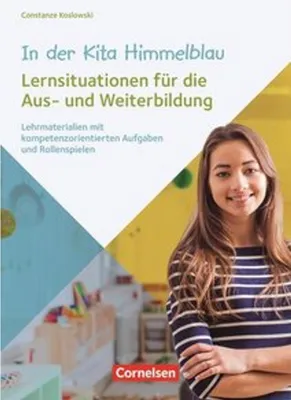 Produktbild von In der Kita Himmelblau - Lernsituationen für die Aus- und Weiterbildung