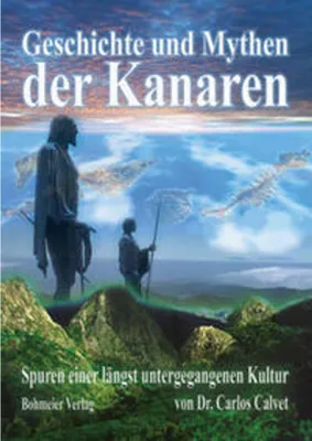 Image de Geschichte und Mythen der Kanaren