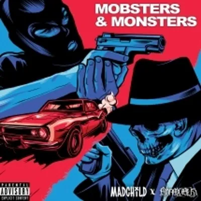 Obrázek produktu pro Madchild & Obnoxious: Mobsters & Monsters