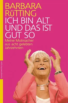 Produktbild von Ich bin alt und das ist gut so
