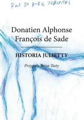 Productafbeelding van Historia Julietty Przygody Brisa - Donatien Alphonse Francois de Sade