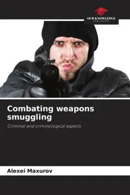 Produktbild von Combating weapons smuggling