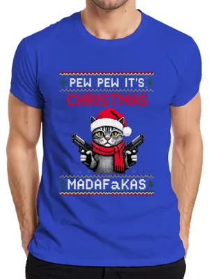 Obrázok produktu pre Pew Pew It's Christmas Madafakas Cat Guns Christmas Pánske tričko, modré, S