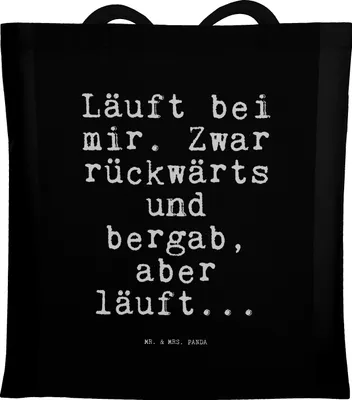 Produktbild von Mr. & Mrs. Panda Einkaufstasche Läuft bei mir. Zwar... - Schwarz - Geschenk, Jutebeutel, Lustig, Jutetasche, Schultasche, dokumententasche, Sprüche, Tasche, Laptoptasche