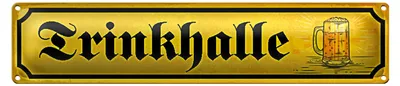 Produktbild von Blechschild Straßenschild 46x10cm Trinkhalle Kneipe Bier Dekoration
