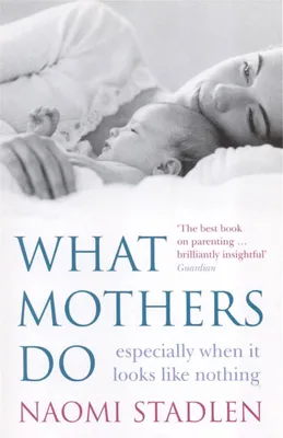 Produktbild von What Mothers Do