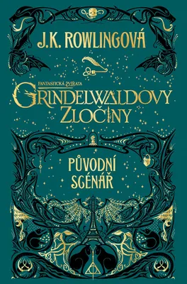 Produktbild von Fantastická zvířata: Grindelwaldovy zločiny | J. K. Rowling