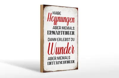 Produktbild von Holzschild Spruch 20x30cm habe Hoffnung Erwartungen Wunder