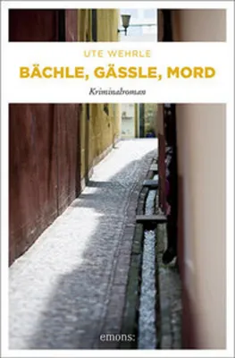 Zdjęcie produktu dla Bächle, Gässle, Mord