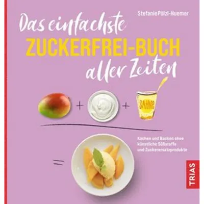 Obrázok produktu pre Das einfachste Zuckerfrei-Buch aller Zeiten