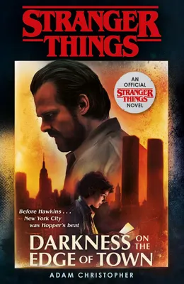 Produktbild von Stranger Things: Darkness on the Edge of Town: The Second Official Novel