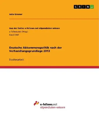 Produktbild von Deutsche Abkommenspolitik nach der Verhandlungsgrundlage 2013