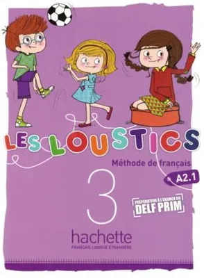 Produktbild von Loustics 3/Livre de l'élève - Kursbuch