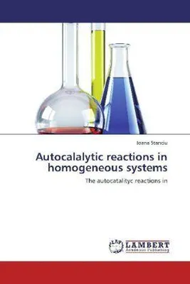 Produktbild von Stanciu, I: Autocalalytic reactions in homogeneous systems