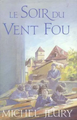 Image de Le Soir Du Vent Fou