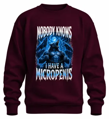 Zdjęcie produktu dla Bluza z kapturem "Nikt nie wie, że mam mikropenis. Wilkołak. Oświadczenie." Sarkazm. Kolor: bordo. Rozmiar: 3XL