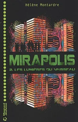 Image de Mirapolis, Tome 2