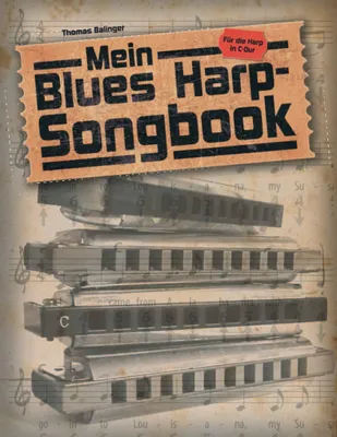 Produktbild von Mein Blues Harp-Songbook für diatonische Mundharmonika in C