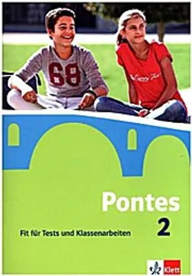 Image de Pontes 2. Fit für Tests und Klassenarbeiten. Arbeitsheft mit Lösungen