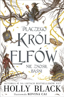 Produktbild von Dlaczego król elfów nie znosił baśni
