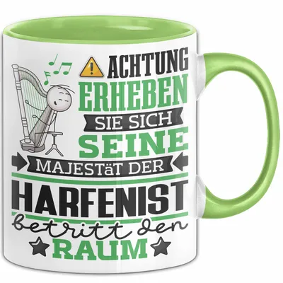 Produktbild von Harfenist Geschenk Tasse Lustiger Spruch Erheben Sie Sich Der Harfenist Betritt den Raum (Grün)