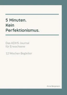 Produktbild von 5 Minuten. Kein Perfektionismus.