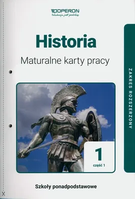 Image de Historia Liceum 1 Część 1 Maturalne Karty Pracy Zakres Rozszerzony 2019