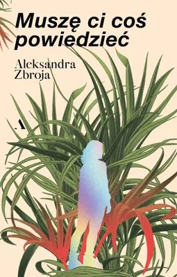 Zdjęcie produktu dla Muszę Ci coś powiedzieć