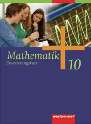 Produktbild von Mathematik 10. Erweiterungskurs. Schulbuch. Allgemeine Ausgabe