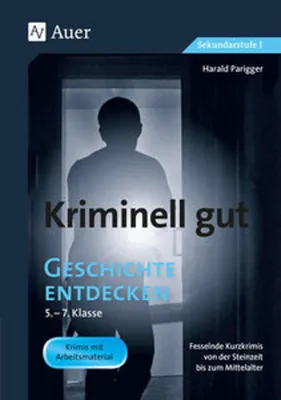 Obrázek produktu pro Kriminell gut Geschichte entdecken 5-7