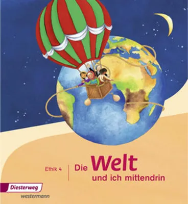 Produktbild von Die Welt und ich mittendrin 4. Schulbuch