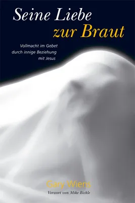 Produktbild von Seine Liebe zur Braut
