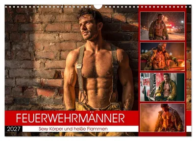 Produktbild von Feuerwehrmänner - Sexy Körper und heiße Flammen (Wandkalender 2027 DIN A3 quer), CALVENDO Monatskalender