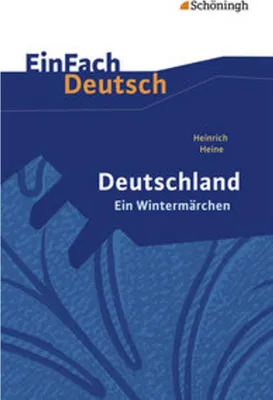 Image de Deutschland. Ein Wintermärchen. EinFach Deutsch Textausgaben