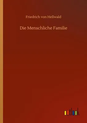 Obrázok produktu pre Die Menschliche Familie