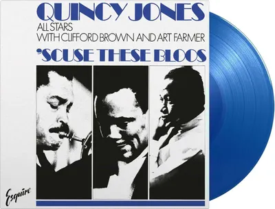 Produktbild von Quincy Jones: Scuse The Bloos (180g) (Limited Numbered Edition) (Blue Vinyl) -   - (LP / S)