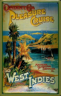 Produktbild von Blechschild Pleasure Cruise Westindien Kreuzfahrt West Indies Dampfer Reedereiplakat Schiff Schild N