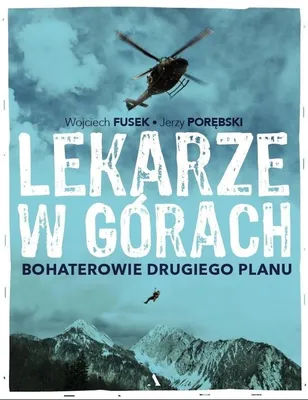 Imagen del producto de ISBN Lekarze w górach Bohaterowie drugiego planu, Polski, Twarda okładka, 390 stron(y)