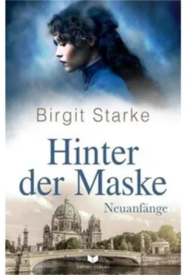 Obrázek produktu pro Birgit Starke: Hinter der Maske – Wannsee 1909 und ein dunkles Geheimnis