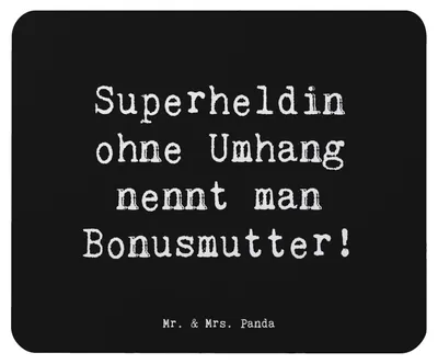Produktbild von Mr. & Mrs. Panda Mouse Pad Spruch Bonusmutter Superheld - Schwarz - Geschenk, Verwandte, Mauspad, Mousepad, persönliche Erinnerungen, Unterstützung, computer, Anerkennung