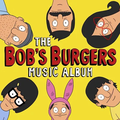 Produktbild von Bob's Burgers-The Bob's Burgers Music Album