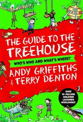 Produktbild von The Guide to the Treehouse: Who's Who and What's Where?