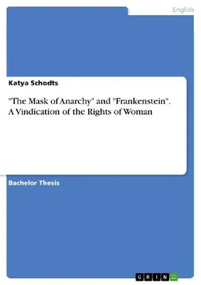 Produktbild von "The Mask of Anarchy" and "Frankenstein". A Vindication of the Rights of Woman