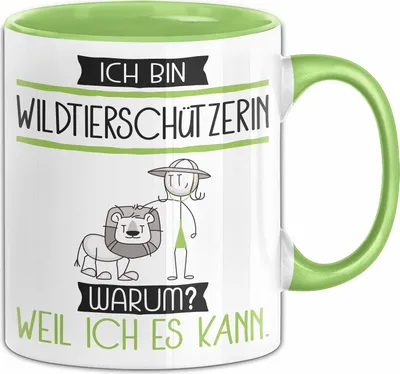 Produktbild von Wildtierschützerin Tasse Geschenk Ich Bin Wildtierschützerin Warum Weil Ich Es Kann Geschenkidee Geburtstag (Grün)