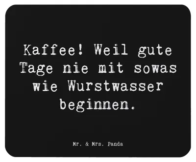 Produktbild von Mr. & Mrs. Panda Mauspad Spruch Freude am Kaffee - Schwarz - Geschenk, Mouse Pad, erleben, Glück, Mousepad, schenken, Gefühl, Motivation, laptop, Zitat, mausteppich, pc