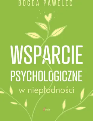 Immagine prodotto di Wsparcie psychologiczne w niepłodności wyd. 2023
