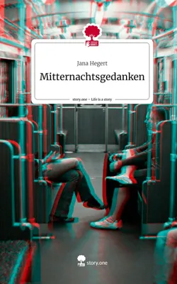 Produktbild von Mitternachtsgedanken. Life is a Story - story.one